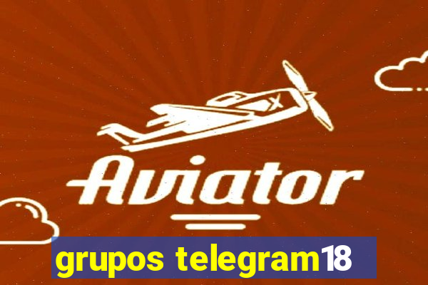 grupos telegram18